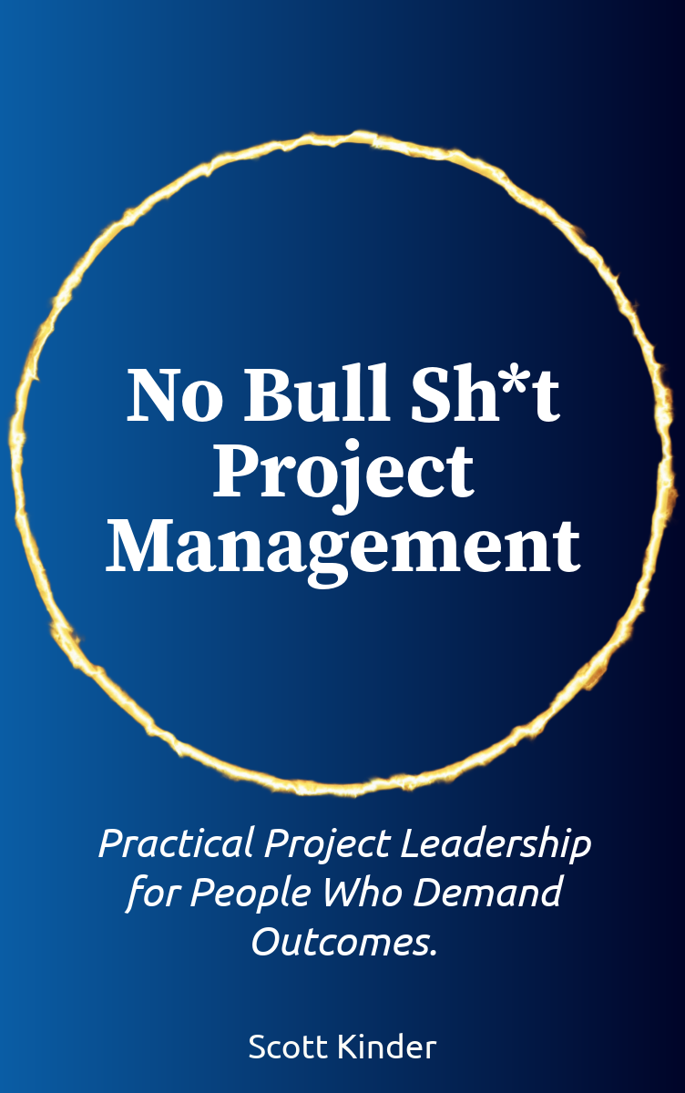 no-bullsh-t-project-management-book-dol-coach